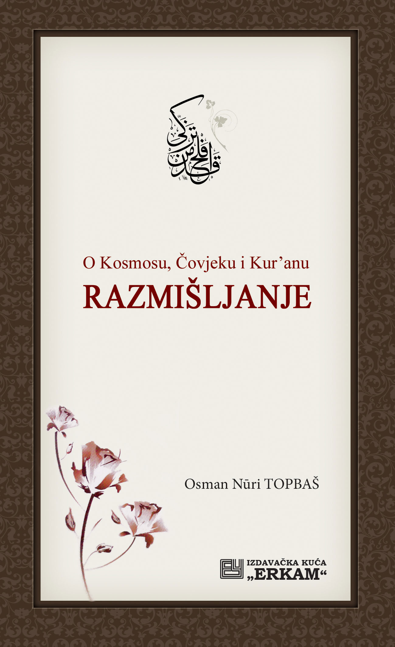 Razmišljanje o kosmosu, čovjeku i Kur’anu