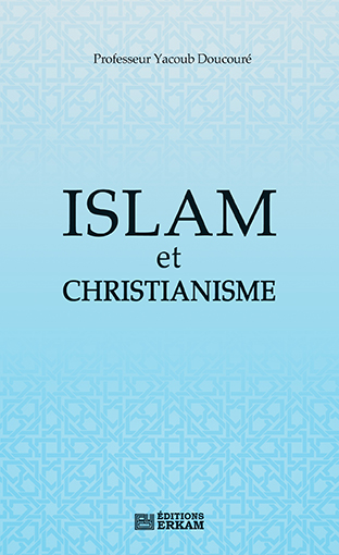 Islam Et Christianisme